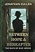 Between Hope & Hereafter: A...