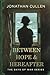 Between Hope & Hereafter: A Emotional Family Drama set in Boston during World War Two (The Days of War Series)