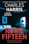 Room Fifteen: A G...