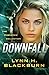 Downfall by Lynn H. Blackburn
