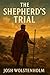 The Shepherd's Trial