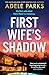 First Wife’s Shadow
