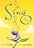 Sing