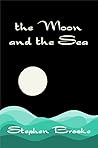 The Moon and the Sea