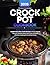Crock Pot Cookbook: Beginne...