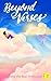 Beyond Verses - Volume 4: A...