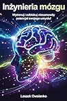 Inżynieria mózgu:...