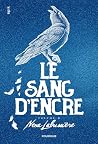 Le sang d'encre -...