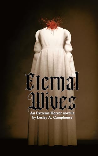Eternal Wives (Kindle Edition)