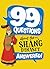 99 Questions About: The Sha...