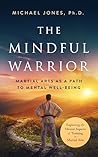 The Mindful Warri...