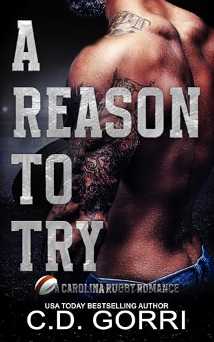 A Reason To Try (Carolina Rugby #0.5)