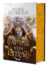 Une captive sans entrave by Ingrid Seymour