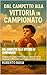 Dal Campetto alla Vittoria in Campionato by Roberto Bassi