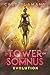Evolution (Tower of Somnus #5)