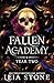 Fallen Academy Year Two (Fallen Academy #2)