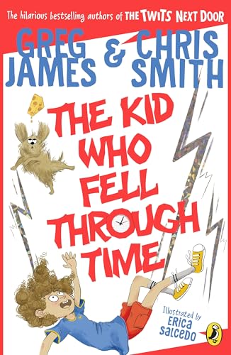 The Kid Who Fell Through Time (Paperback)