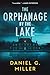 The Orphanage by the Lake (The Orphanage by the Lake Book 1)