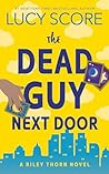 The Dead Guy Next...