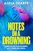 Notes on a Drowning