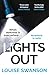 Lights Out by Louise Swanson Lights Out by Louise Swanson