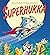 Superhukka