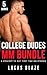 College Dudes MM Bundle: 5 Straight To Gay First Time MM Stories (Lucas Blaze Collections)
