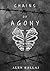 Chains of Agony