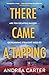 There Came A-Tapping