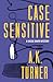 Case Sensitive (Cassie Raven #3)