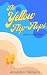 The Yellow Flip-Flops  by Amanda Hunter Williams
