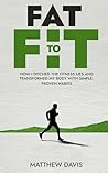 Fat to Fit: How I...