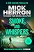 Smoke and Whispers