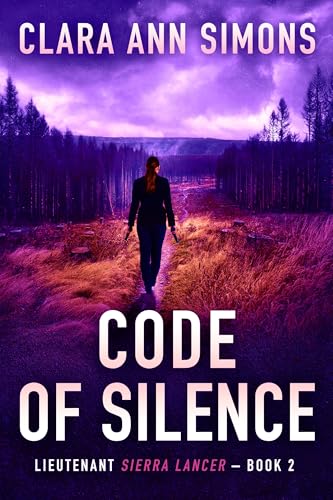 Code of Silence (Lieutenant Sierra Lancer #2)