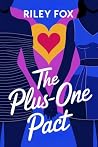 The Plus-One Pact: A Sapphic Romcom About Rivals, Romance, and a Fake Fiancée in Paradise