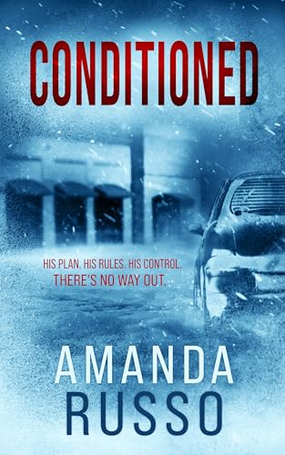 Conditioned (Kindle Edition)