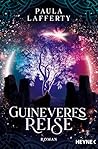 Guineveres Reise:...