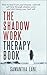 The Shadow Work Therapy Boo...