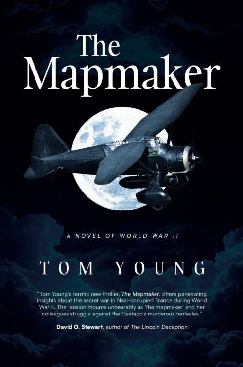 The Mapmaker: A Novel of World War II
