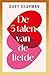 De 5 talen van de liefde (Dutch Edition)