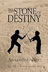 The Stone of Destiny (Return of Our King Book 1) The Stone of Destiny