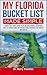 My Florida Bucket List Made...