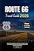ROUTE 66 TRAVEL GUIDE 2025:...