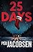25 Days: A Novel