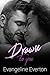 Drawn To You by Evangeline Everton