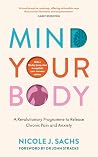 Mind Your Body: A...