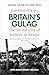 Britain's Gulag by Caroline Elkins