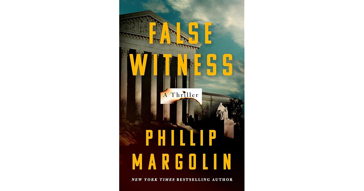 Book giveaway for False Witness by Phillip Margolin Jun 01Jun