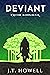 Deviant by J.T. Howell
