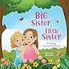 Big Sister, Little Sister by Dana  Wilson
